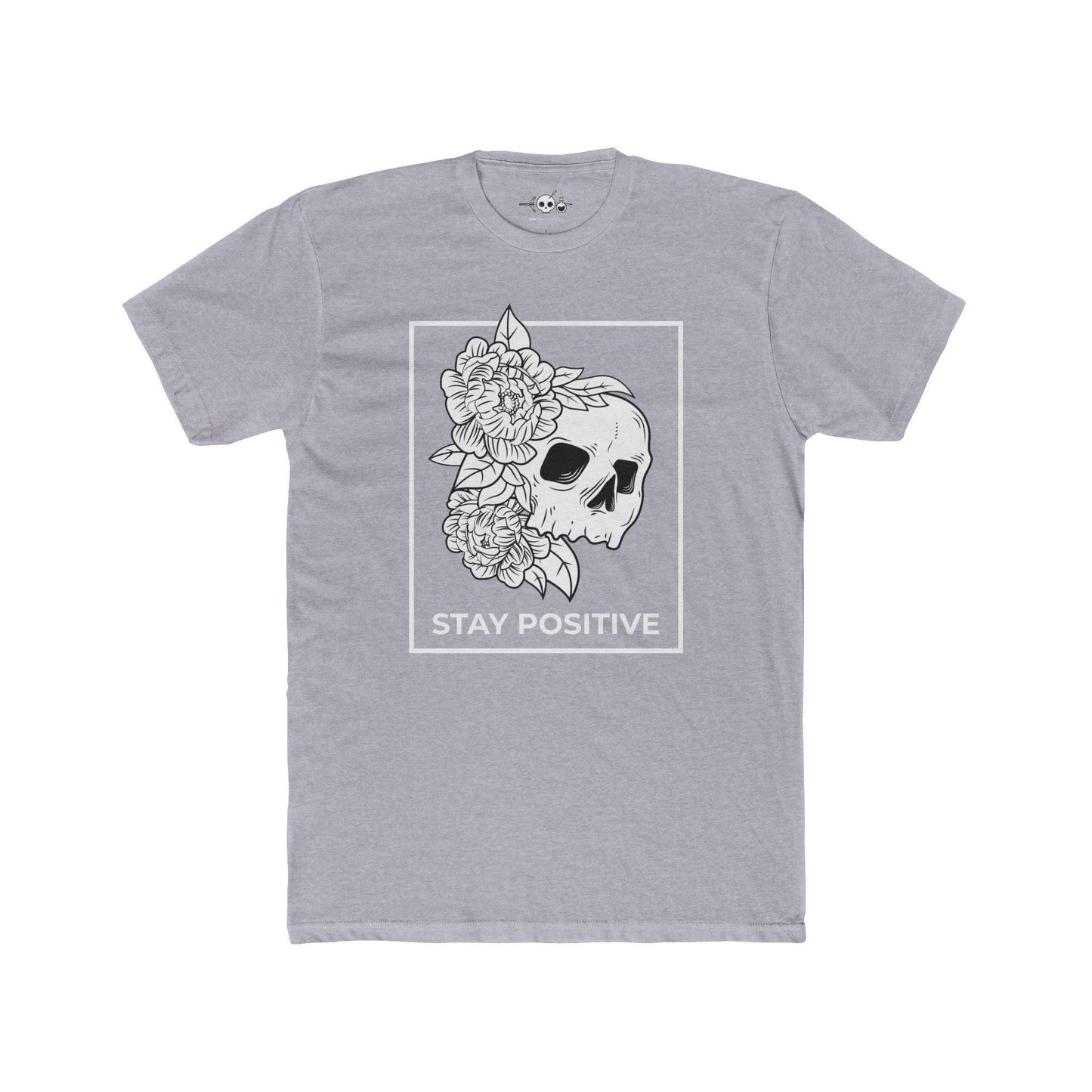 Stay Positive Skull Tee, Unisex T-Shirt, Motivational Shirt, Graphic Shirt, Positive Vibes Clothing, Skull Art Tee, Flower Skull