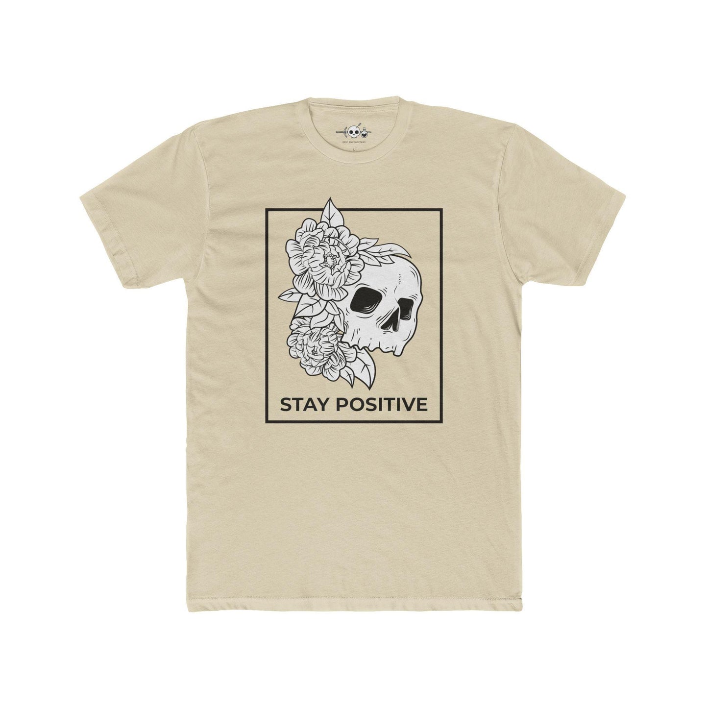 Stay Positive Skull Tee, Unisex T-Shirt, Motivational Shirt, Graphic Shirt, Positive Vibes Clothing, Skull Art Tee, Flower Skull